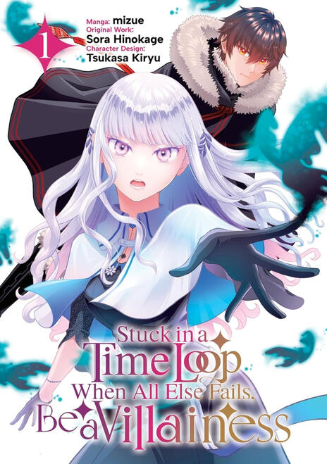 Stuck in a Time Loop: When All Else Fails, Be a Villainess, vol. 1-4